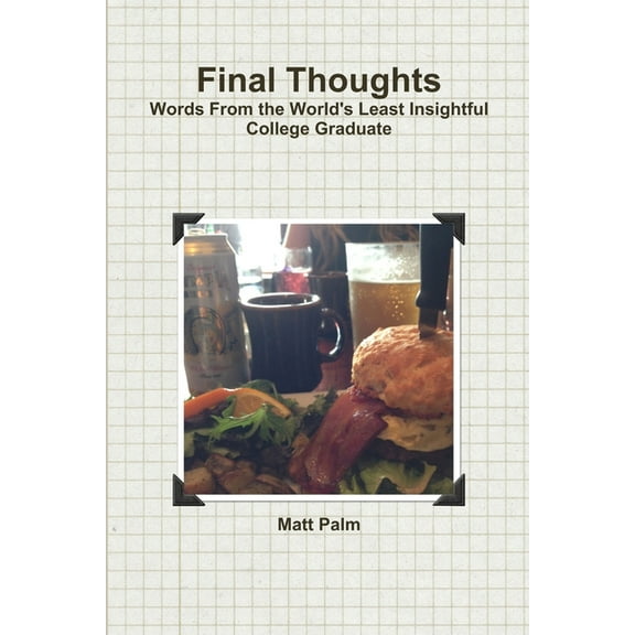 Final Thoughts, (Paperback)