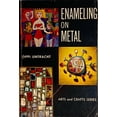 thumbnail image 1 of Pre-Owned Enameling on Metal [Arts and Crafts Series] (Paperback) 0801957028 9780801957024, 1 of 1