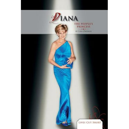 Diana The Peoples Princess - 