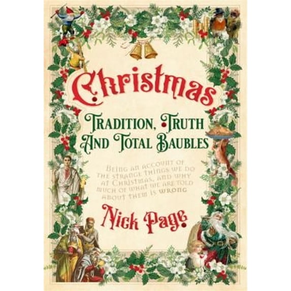 Pre-Owned Christmas: Tradition, Truth and Total Baubles (Hardcover) 152933408X 9781529334081