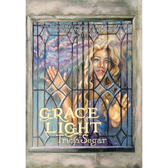 Grace Light (Hardcover)