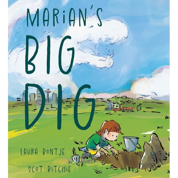 Marian's Big Dig, (Hardcover)