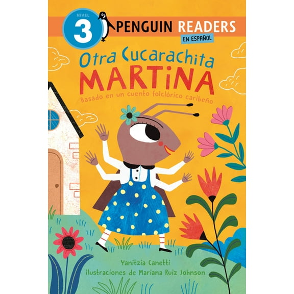 Penguin Young Readers, Level 3 Otra Cucarachita Martina: Basado En Un Cuento Folclórico Caribeño, (Hardcover)