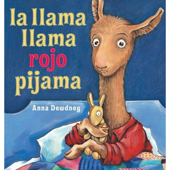 Pre-Owned La Llama Llama Rojo Pijama (Hardcover 9780670014125) by Anna Dewdney