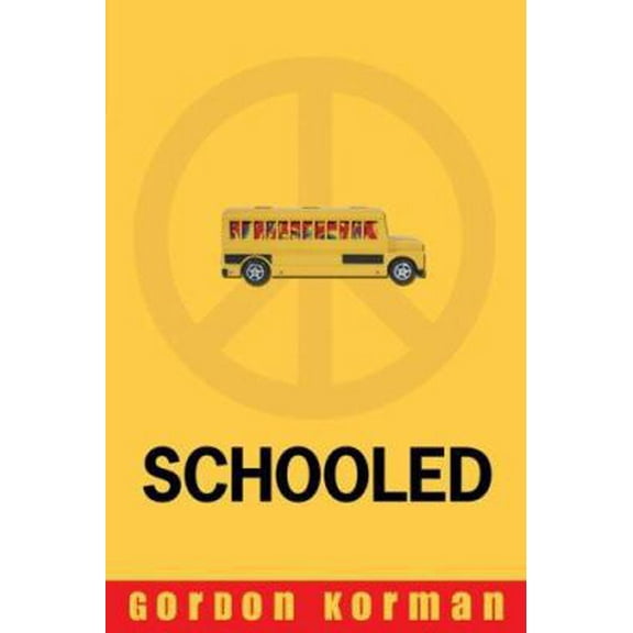 Pre-Owned Schooled (Hardcover) 0786856920 9780786856923