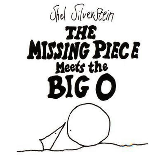 Pre-Owned The Missing Piece Meets the Big O (Hardcover) 0060256575 9780060256579
