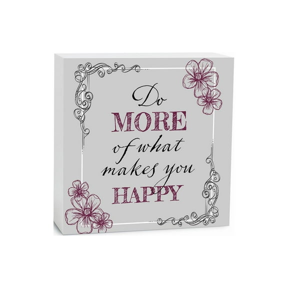 More Of What Makes Happy Mist Grey Scroll 5 x 5 Wood Tabletop Sign Plaque