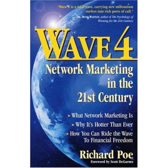 Pre-Owned Wave 4: Network Marketing in the 21st Century (Paperback) 0761517529 9780761517528