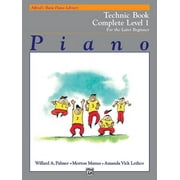 WILLARD A PALMER; MORTON MANUS; AMANDA VICK LETHCO Alfred's Basic Piano Library: Alfred's Basic Piano Library Technic Complete, Bk 1: For the Later Beginner (Paperback)