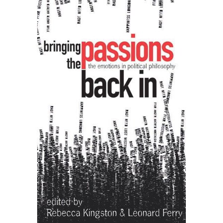 ISBN 9780774814102 product image for Bringing the Passions Back In : The Emotions in Political Philosophy (Paperback) | upcitemdb.com