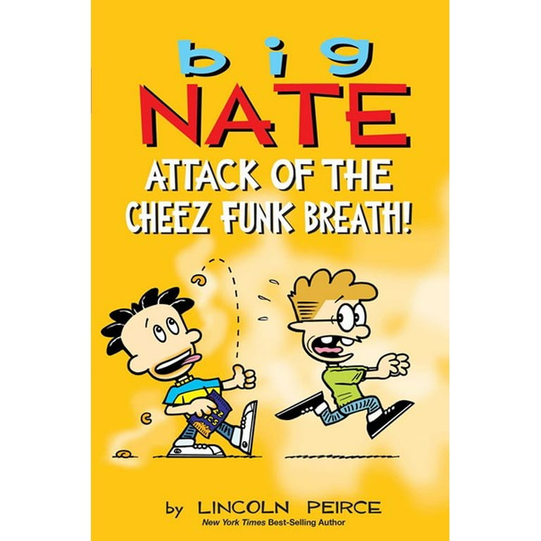 Big Nate: Attack of the Cheez Funk Breath (Paperback) - Walmart.com