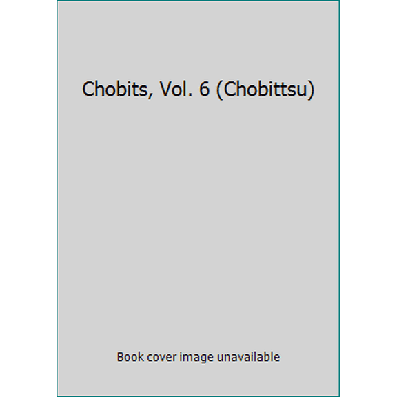 Pre-Owned Chobits, Vol. 6 (Chobittsu) (Unknown) 4063345904 9784063345902