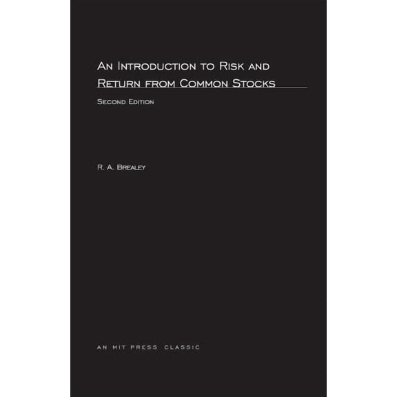 Mit Press An Introduction to Risk and Return from Common Stocks, second edition, (Paperback)