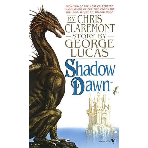 Pre-Owned Shadow Dawn: Book Two of the Saga Based on the Movie Willow (Paperback) 055357289X 9780553572896