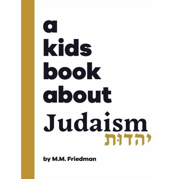 A Kids Book About Judaism, (Hardcover)