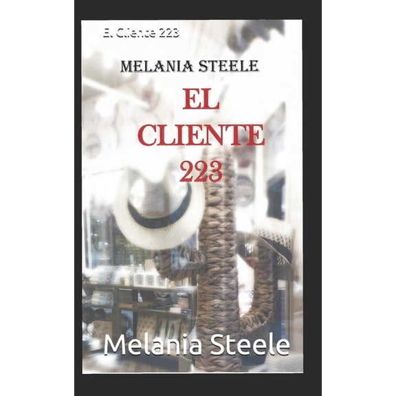 El Cliente 223 (Paperback)