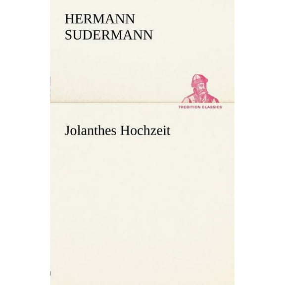 Jolanthes Hochzeit (Paperback)