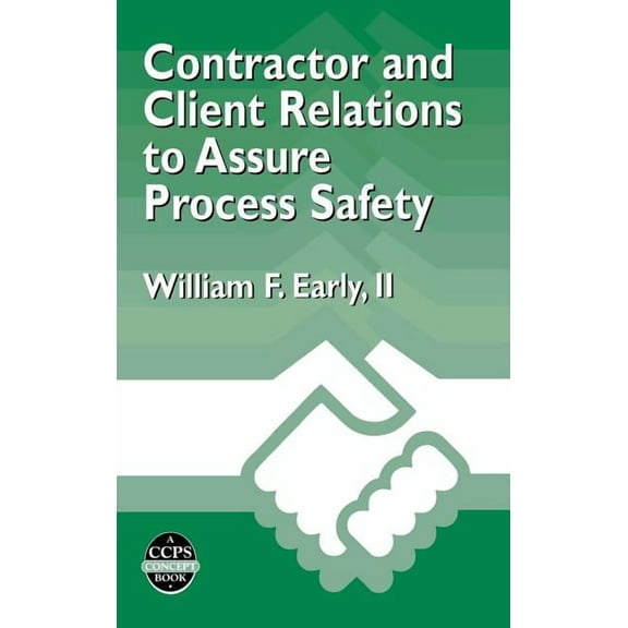 Ccps Concept Book: Contractor Client Relations Assure Safty (Hardcover)