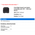 thumbnail image 2 of Front Right Central Lock Switch - Compatible with 1991 - 1996 Ford Bronco 1992 1993 1994 1995, 2 of 2
