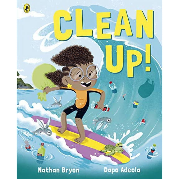 Clean Up! Nathan Bryon (Paperback)