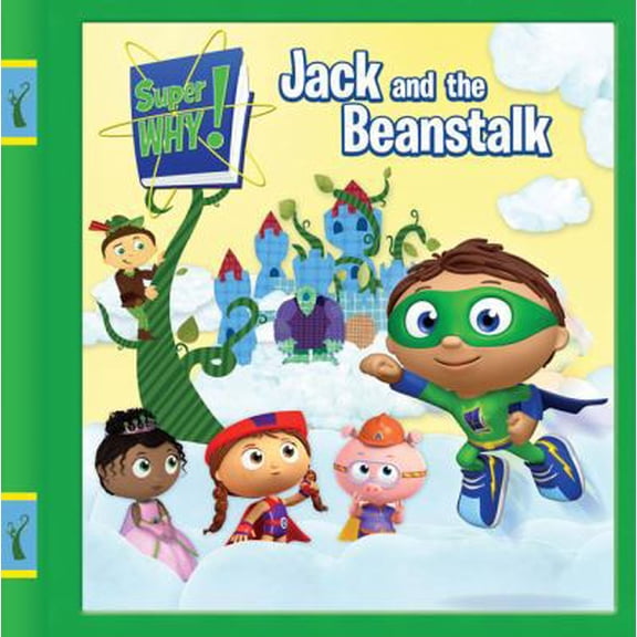 Pre-Owned Jack and the Beanstalk (Super WHY!) (Paperback) 0448450704 9780448450704