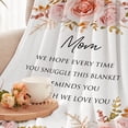 thumbnail image 5 of Gifts for Mom Blanket, Mom Gifts, Birthday Gifts for Mom, Mom Birthday Gifts, Mother's Day Mom Gifts from Daughters Son Soft Flannel Throw Blanket 60" x 50", 5 of 5