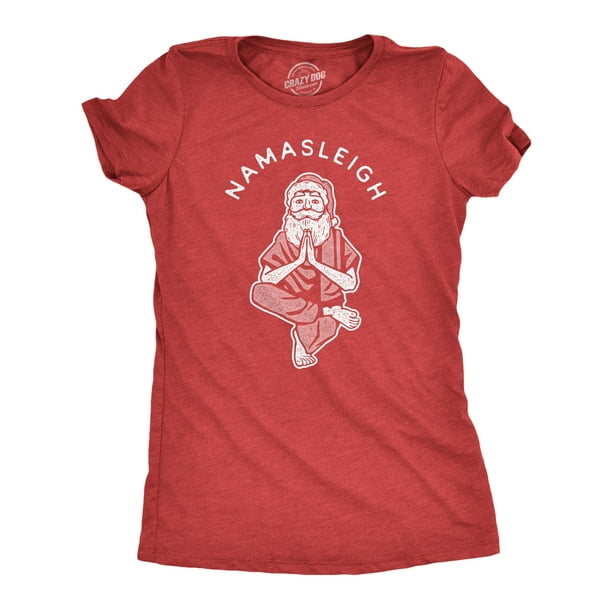 Womens Namasleigh Tshirt Funny Namaste Yoga Meditation Santa Sleigh  Christmas Tee (Heather Red) - M 