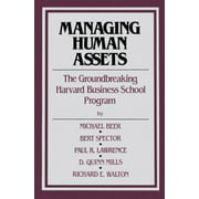 Managing Human Assets [Hardcover - Used]