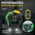 thumbnail image 3 of Dogtra Pathfinder 2 Additional Receiver Green Dog GPS Tracker e Collar Green LED Light No Monthly fees Free App Waterproof Smartwatch Control Real Time Tracking Long Range Smartphone Required, 3 of 11