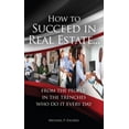 thumbnail image 1 of Pre-Owned How to Succeed in Real Estate (Paperback) 0985164913 9780985164911, 1 of 1