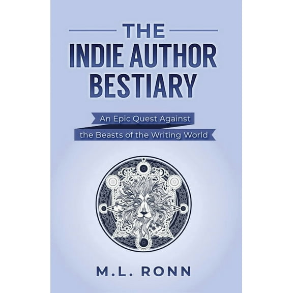 The Indie Author Bestiary, (Paperback)