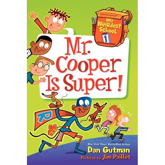 My Weirdest School Mr. Cooper Is Super!, Book 1, (Paperback)