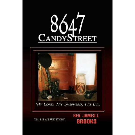 8647 Candy Street (Paperback)