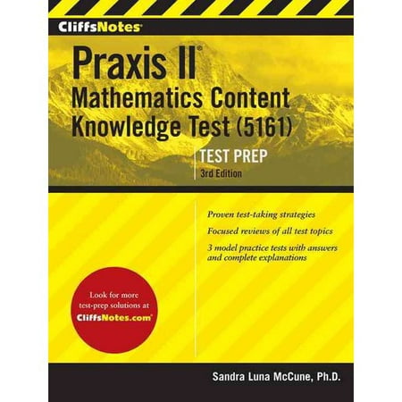 CliffsNotes Praxis Mathematics Content Knowledge 5161 3rd Edition