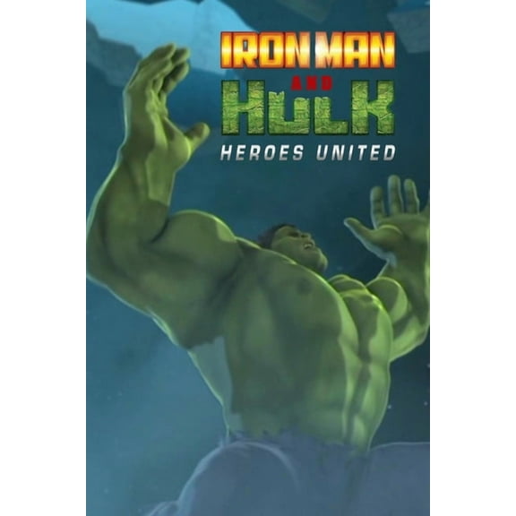 Iron Man And Hulk Heroes United (Paperback)