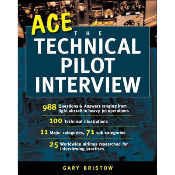 Pre-Owned Ace the Technical Pilot Interview (Paperback) by Gary V Bristow