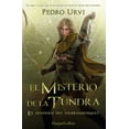 thumbnail image 1 of Libro El Misterio De La Tundra: (el Sendero Del Guardabosques, Libro 3) Tapa Blanda, Autor Pedro Urvi, Editorial Harperkids Iberica, 1 of 2