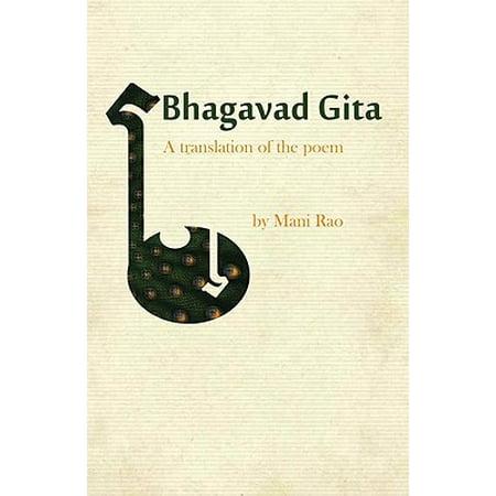 Bhagavad Gita : A Translation of the Poem