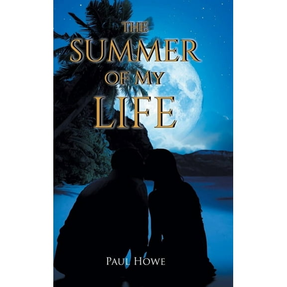 The Summer of My Life