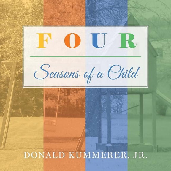 Four Seasons of a Child (Paperback)