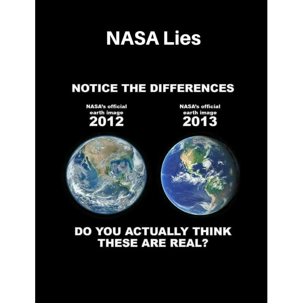 NASA Lies : Flat Earth Notebook () 100 Pg (Paperback) 