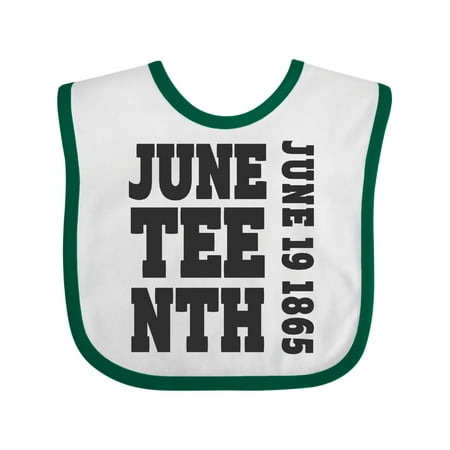 

Inktastic Juneteenth June 19 1865 Boys or Girls Baby Bib