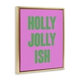thumbnail image 3 of Stupell Industries Modern Holly Jolly Ish Humor Gold Floating Frame Canvas Art, 25 x 31, by House of Lulu, 3 of 8