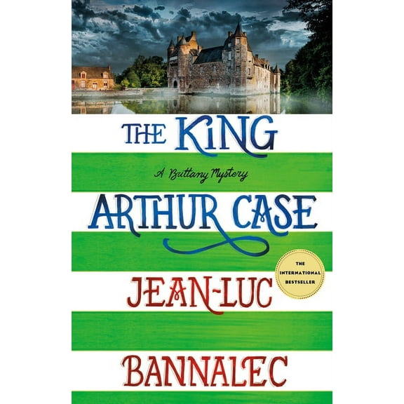 Brittany Mystery The King Arthur Case: A Brittany Mystery, Book 7, (Hardcover)