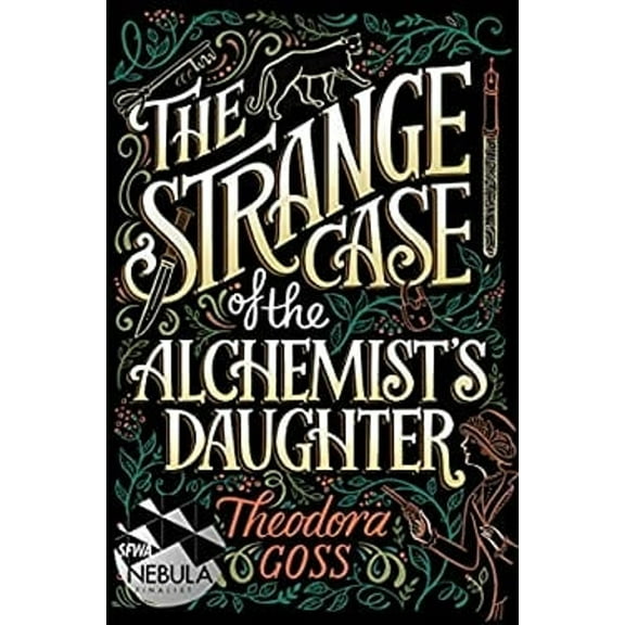 Pre-Owned The Strange Case of the Alchemist's Daughter, Volume 1 (Hardcover) 148146650X 9781481466509