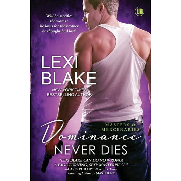 Masters and Mercenaries: Dominance Never Dies (Paperback)