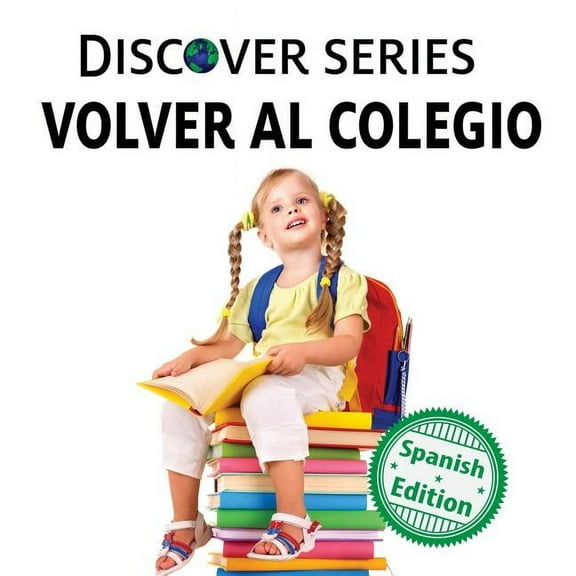 Volver al Colegio (Paperback)