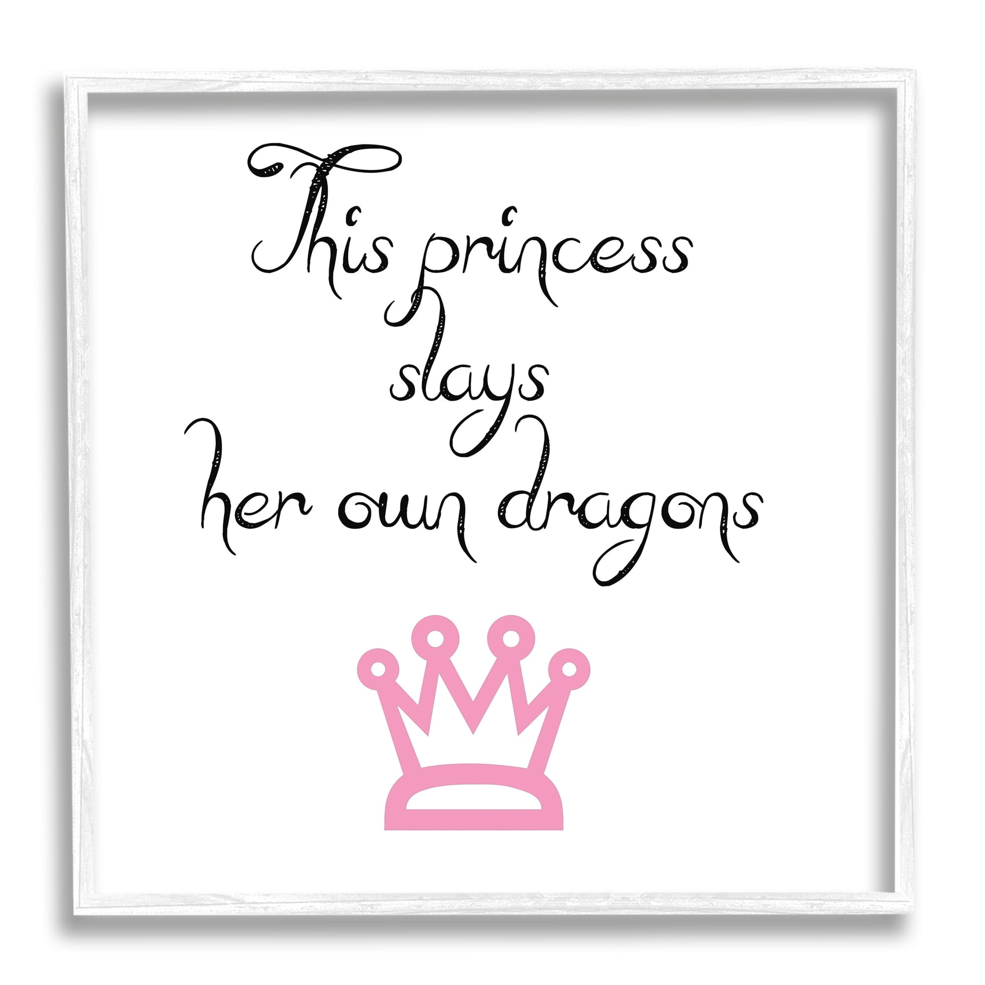 Stupell Industries Motivational Princess Quote Girl Power Pink Crown Graphic Art White Framed Art Print Wall Art, Design by J. Weiss