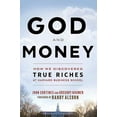 thumbnail image 1 of Pre-Owned God and Money: How We Discovered True Riches at Harvard Business School (Hardcover) 1628624078 9781628624076, 1 of 2