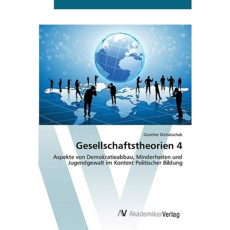 Gesellschaftstheorien 4, (Paperback)
